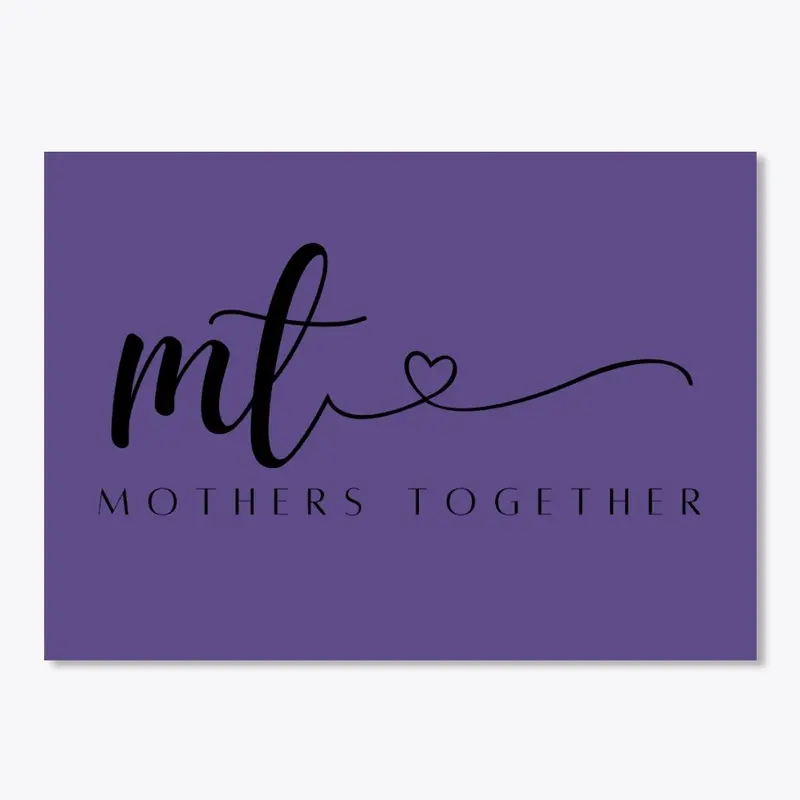 Mothers Together Stickers (5 New Colors)